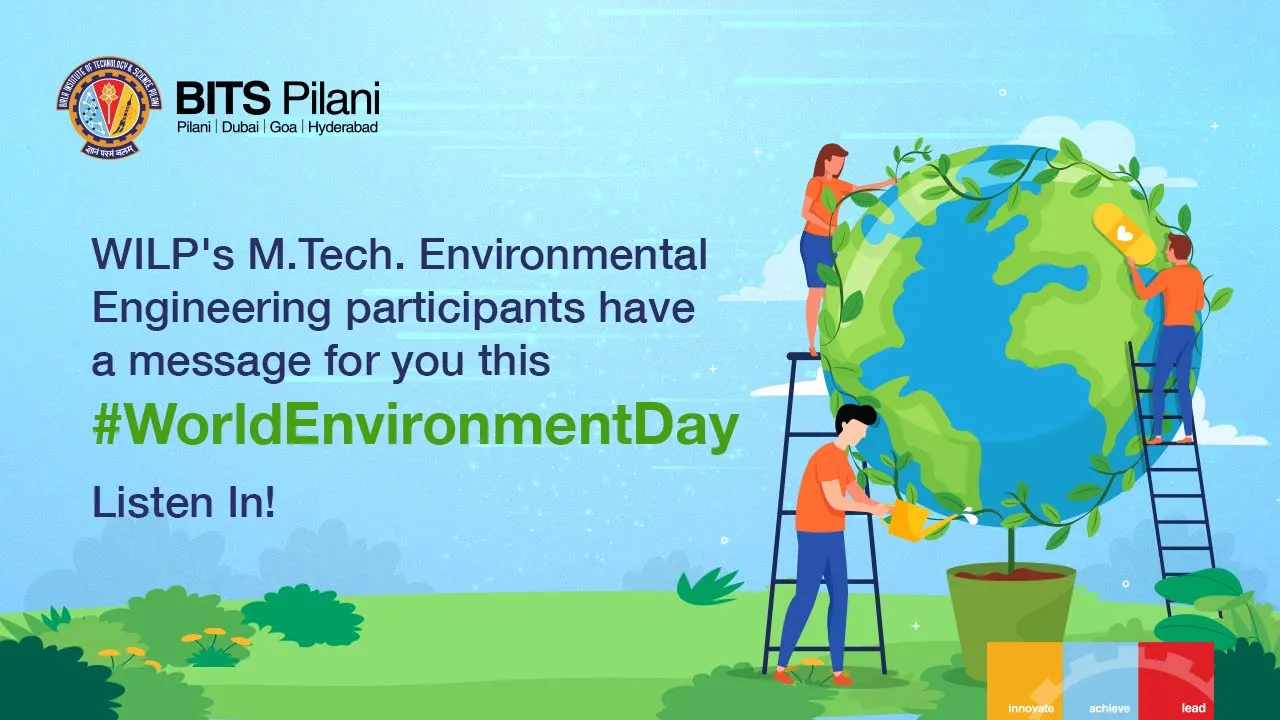M.Tech. Environmental Engineering participants have a message for you this #WorldEnvironmentDay